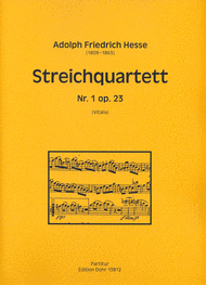 Streichquartett Nr. 1 d-Moll op. 23 Sheet Music by Adolph Friedrich Hesse
