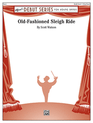 Old-Fashioned Sleigh Ride Sheet Music by Scott Watson