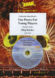 Ten Pieces For Young Guitar Players Sheet Music by Oleg Kiselev