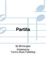 Partita Sheet Music by Bill Douglas