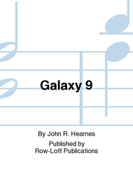 Galaxy 9 Sheet Music by John R. Hearnes
