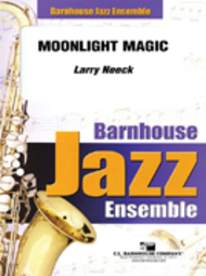 Moonlight Magic Sheet Music by Larry Neeck