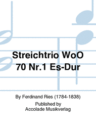 Streichtrio WoO 70 Nr.1 Es-Dur Sheet Music by Ferdinand Ries