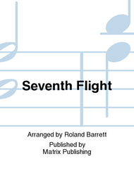 Seventh Flight Sheet Music by Roland Barrett