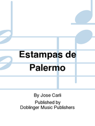 Estampas de Palermo Sheet Music by Jose Carli