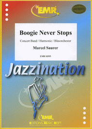 Boogie Never Stops Sheet Music by Marcel Saurer