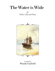 "The Water Is Wide" for Piano Trio Sheet Music by Traditional