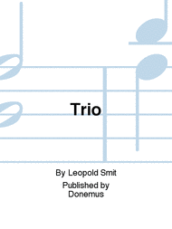 Trio Sheet Music by Leopold Smit