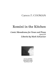 Rossini in the Kitchen Sheet Music by Carson Cooman