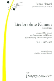 Lieder ohne Namen (1820-1844) - Volume 1: 1820-1827 Sheet Music by Fanny Cecile Mendelssohn