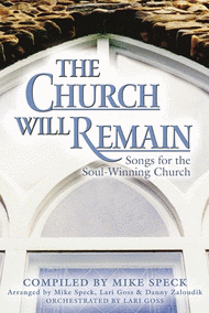 The Church Will Remain Sheet Music by Mike Speck