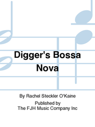 Digger's Bossa Nova Sheet Music by Rachel Steckler O'Kaine