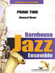 Prime Time Sheet Music by Howard Rowe