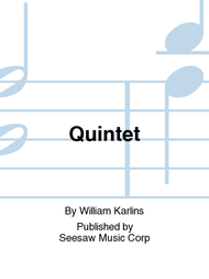 Quintet Sheet Music by William Karlins