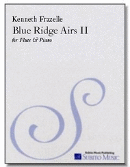 Blue Ridge Airs II Sheet Music by Kenneth Frazelle