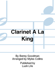 Clarinet A La King Sheet Music by Benny Goodman