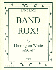 Band Rox! Sheet Music by Darrington White