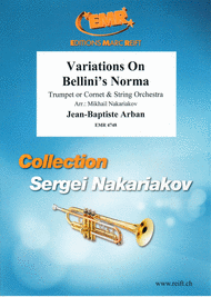 Variations On Bellini's Norma Sheet Music by Mikhail Nakariakov