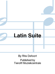 Latin Suite Sheet Music by Rita Defoort