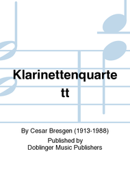 Klarinettenquartett Sheet Music by Cesar Bresgen