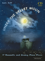 Under the Velvet Moon Sheet Music by Luis Zett