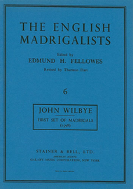 First Set of Madrigals (1598) Sheet Music by John Wilbye