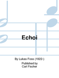 Echoi Sheet Music by Lukas Foss