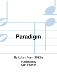 Paradigm Sheet Music by Lukas Foss