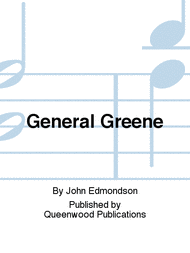 General Greene Sheet Music by John Edmondson