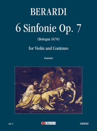 6 Sinfonie Op. 7 (Bologna 1670) Sheet Music by Angelo Berardi