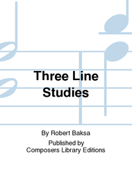 Three Line Studies Sheet Music by Robert Baksa