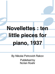Novellettes : ten little pieces for piano