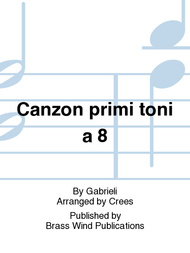 Canzon primi toni a 8 Sheet Music by Gabrieli