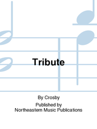 Tribute Sheet Music by Crosby