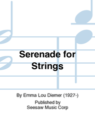 Serenade for Strings Sheet Music by Emma Lou Diemer
