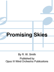 Promising Skies Sheet Music by Robert W. Smith