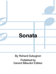 Sonata Sheet Music by Richard Dubugnon