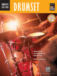Complete Drumset Method Complete Edition Sheet Music by Pete Sweeney