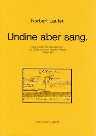 Undine aber sang. (1998/99) Sheet Music by Norbert Laufer