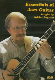 Essentials of Jazz Guitar Sheet Music by Adrian Ingram