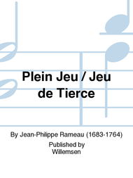Plein Jeu / Jeu de Tierce Sheet Music by Jean-Philippe Rameau