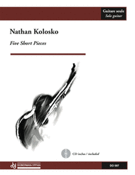 Five Short Pieces (CD included) Sheet Music by Nathan Kolosko