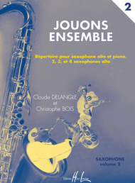 Jouons ensemble - Volume 2 Sheet Music by Claude Delangle / Christophe Bois