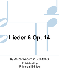 Lieder 6 Op. 14 Sheet Music by Anton Webern