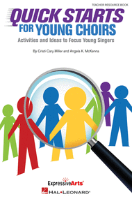 Quick Starts for Young Choirs Sheet Music by Angela K. McKenna