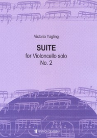 Suite for Violoncello Solo No. 2 Sheet Music by Victoria Yagling