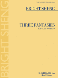 Three Fantasies Sheet Music by Bright Sheng