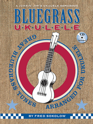 Bluegrass Ukulele Sheet Music by Fred Sokolow