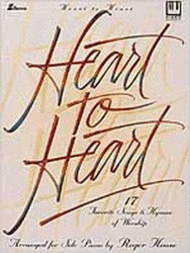 Heart to Heart Sheet Music by Roger House