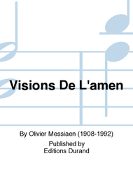 Visions De L'amen Sheet Music by Olivier Messiaen